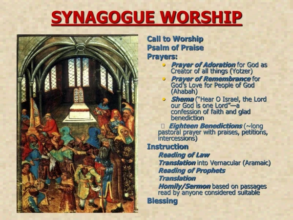 SYNAGOGUE WORSHIP