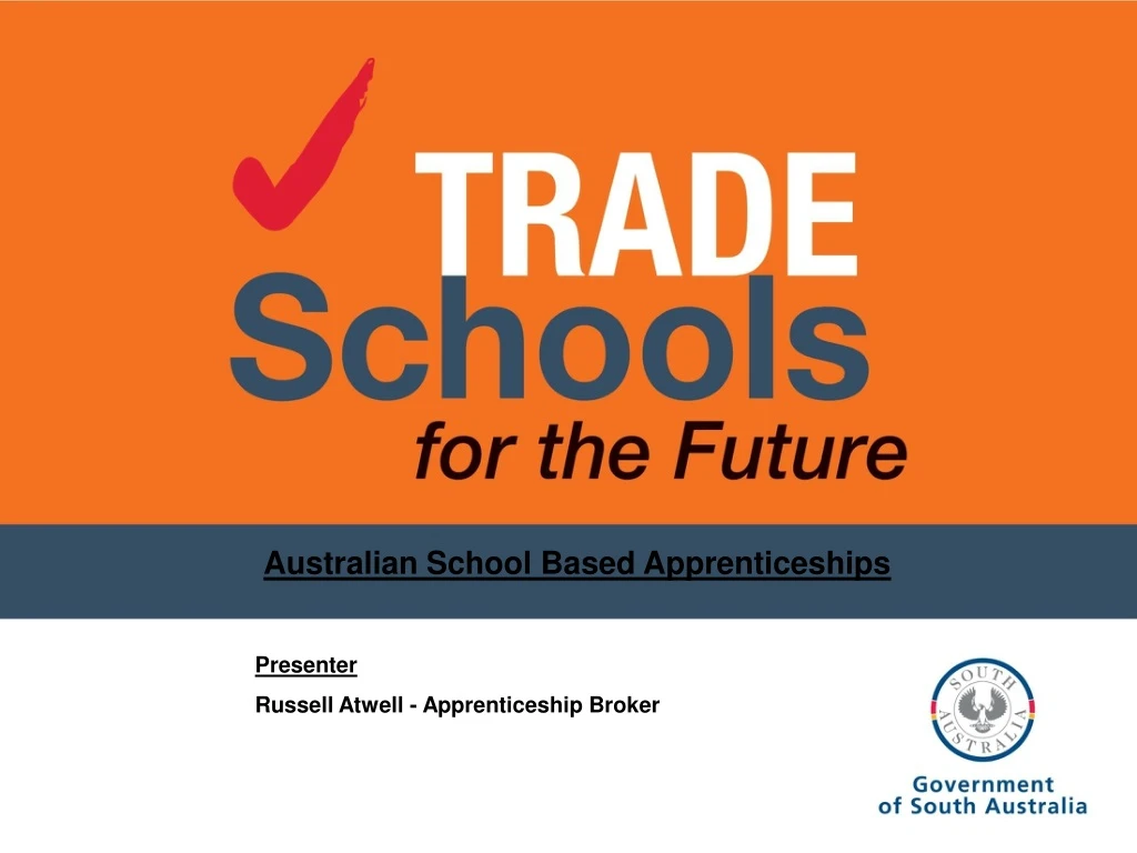 australian school based apprenticeships presenter