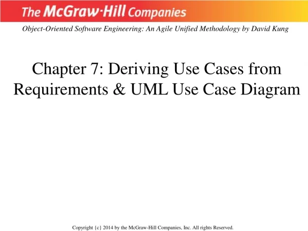 Chapter 7: Deriving Use Cases from Requirements &amp; UML Use Case Diagram