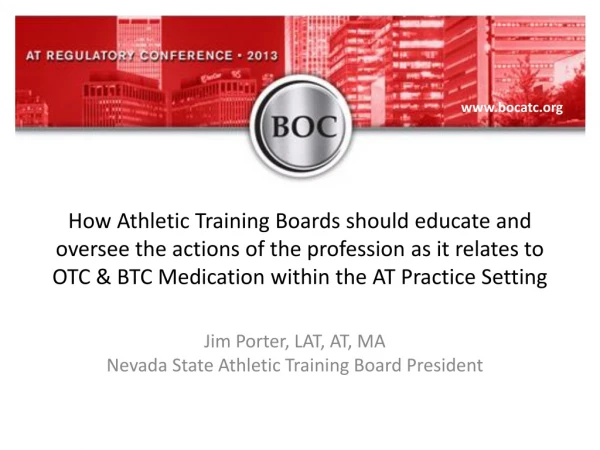 Jim Porter, LAT, AT, MA Nevada State Athletic Training Board President