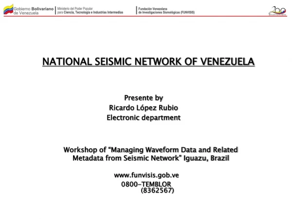 NATIONAL SEISMIC NETWORK OF VENEZUELA