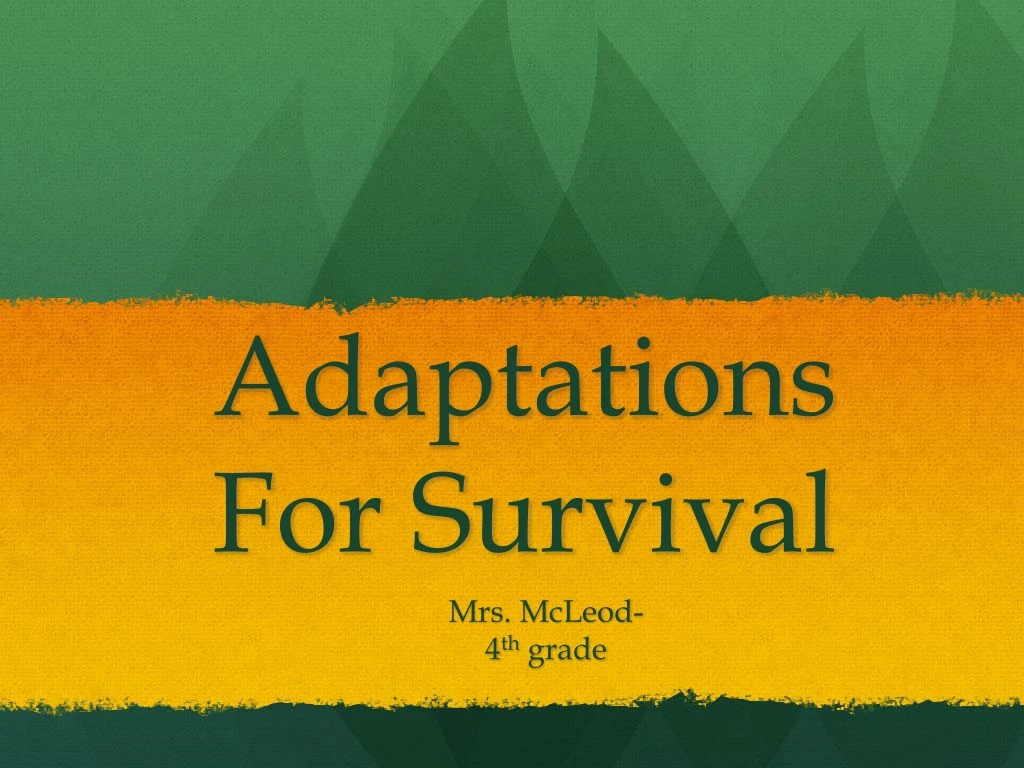 adaptations for survival