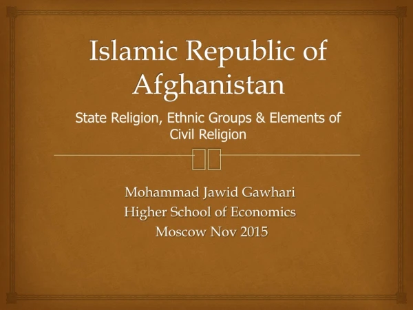 Islamic Republic of Afghanistan