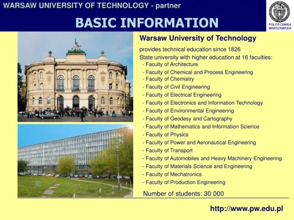 Warsaw University of Technology provides technical education since 1826