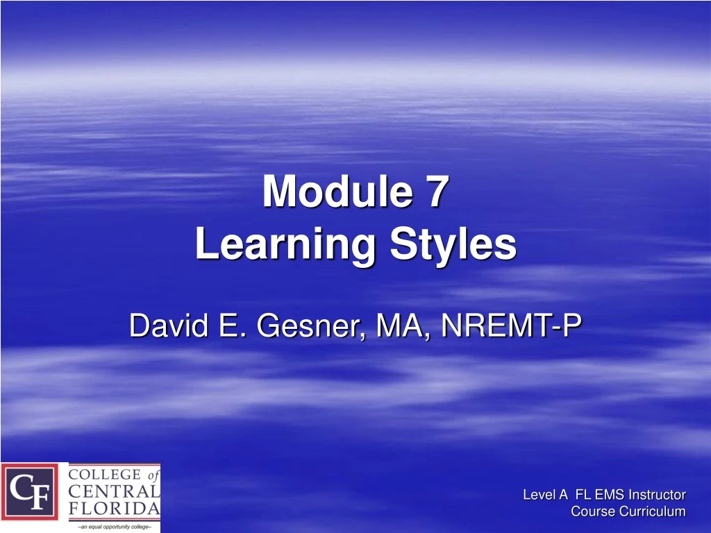 module 7 learning styles