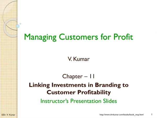 Managing Customers for Profit