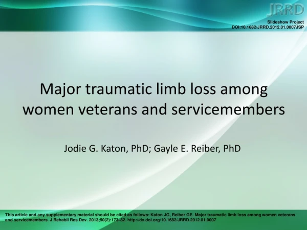 Major traumatic limb loss among women veterans and servicemembers
