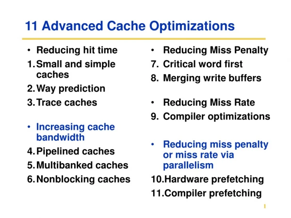 11 Advanced Cache Optimizations