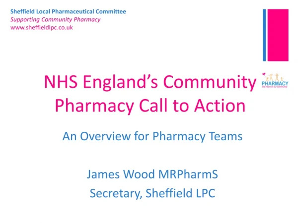 NHS England ’ s Community Pharmacy Call to Action