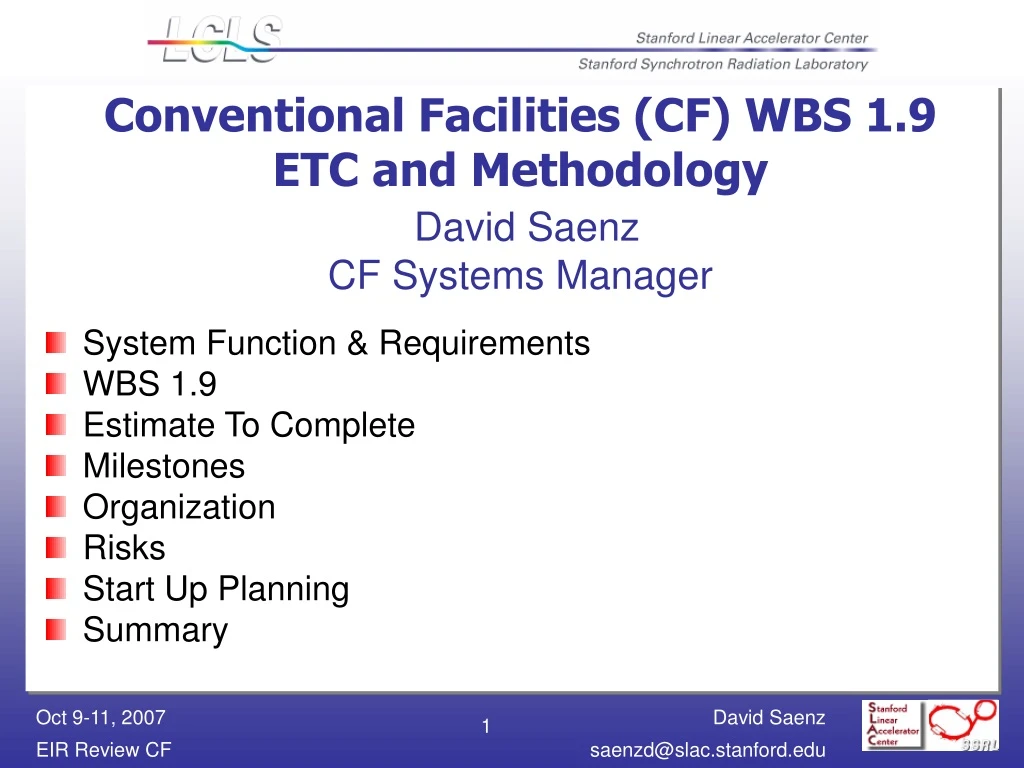conventional facilities cf wbs 1 9 etc and methodology david saenz cf systems manager