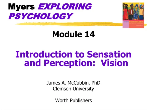 Myers  EXPLORING PSYCHOLOGY