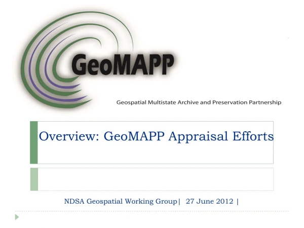 Overview: GeoMAPP Appraisal Efforts