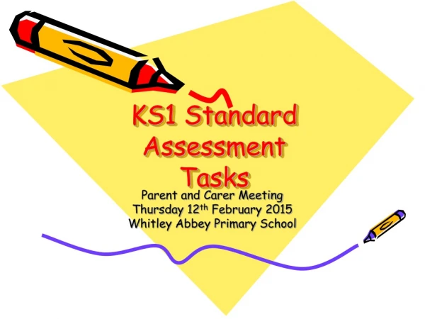KS1 Standard Assessment Tasks