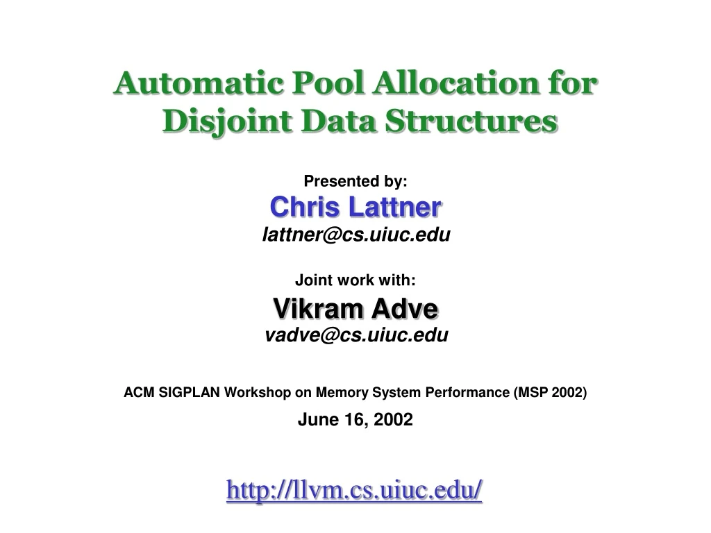 automatic pool allocation for disjoint data structures