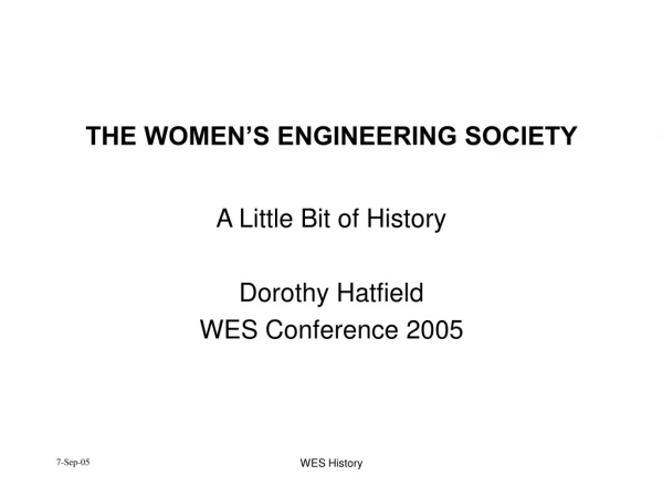 THE WOMEN’S ENGINEERING SOCIETY