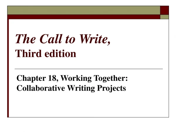 The Call to Write, Third edition
