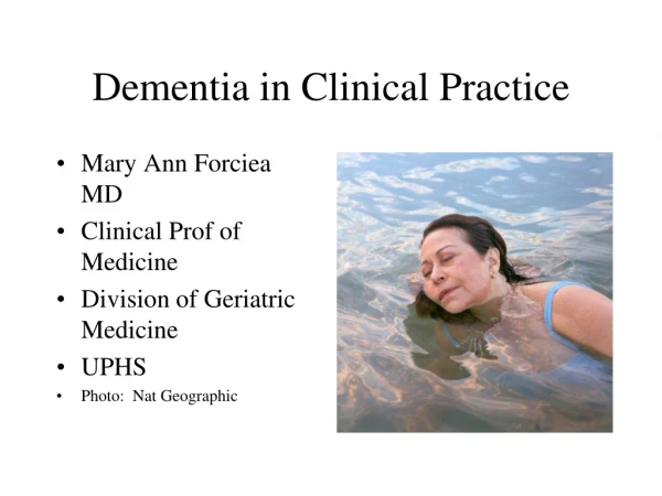 Dementia in Clinical Practice