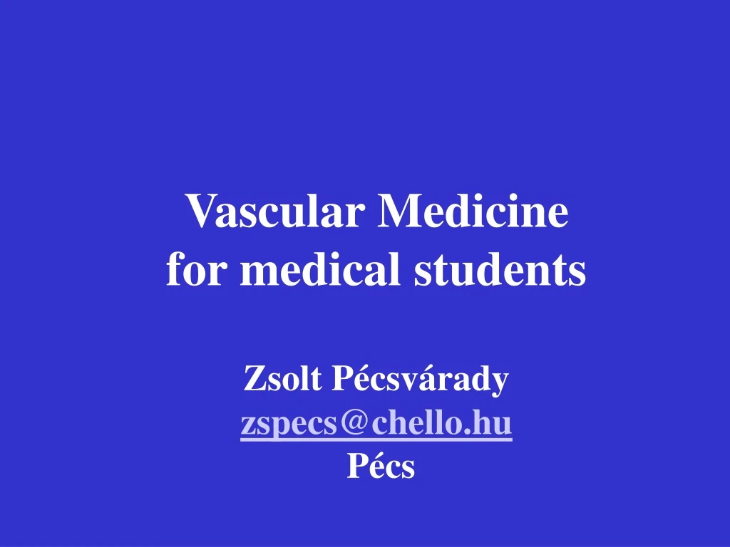 vascular medicine for medical students zsolt