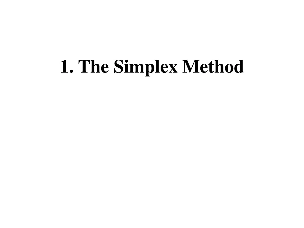 1 the simplex method