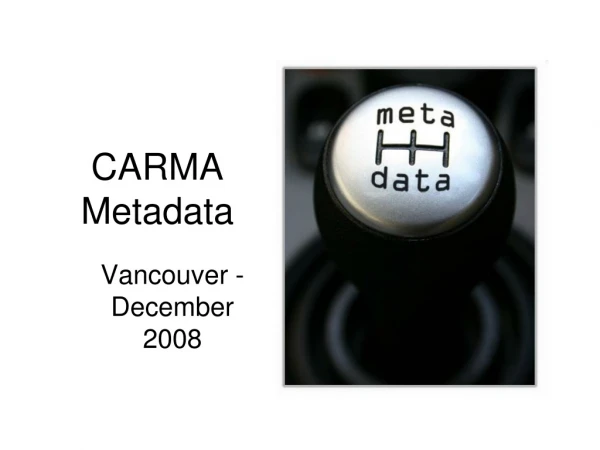 CARMA Metadata