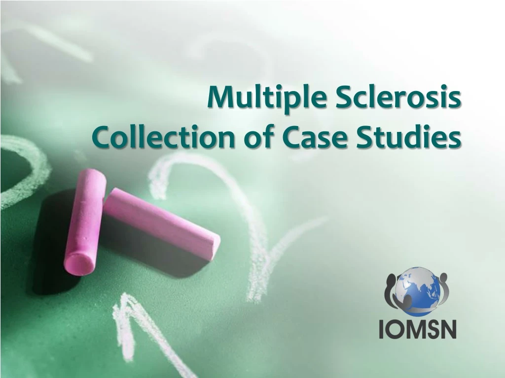 multiple sclerosis collection of case studies