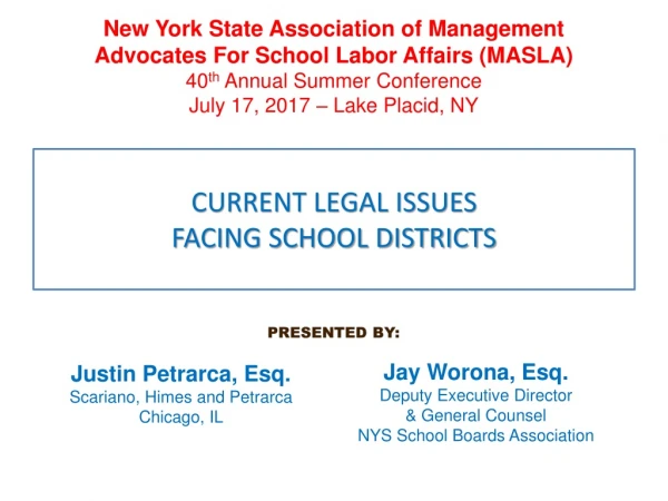 CURRENT LEGAL ISSUES  FACING SCHOOL DISTRICTS