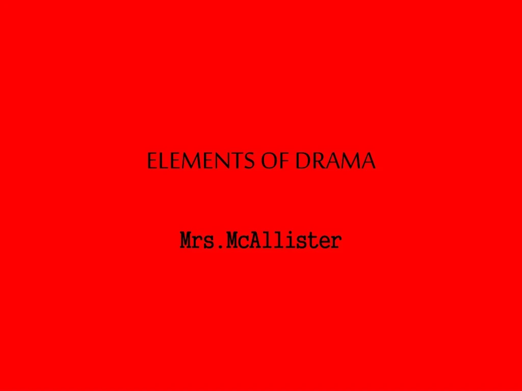 elements of drama