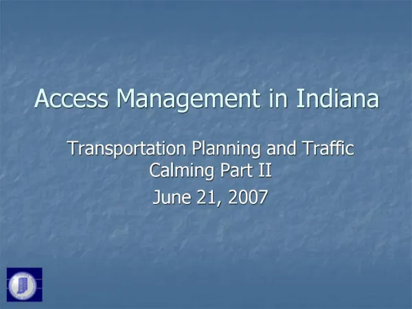 Access Management in Indiana