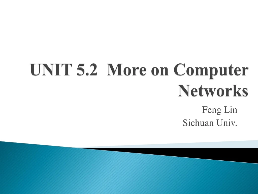 unit 5 2 more on computer networks