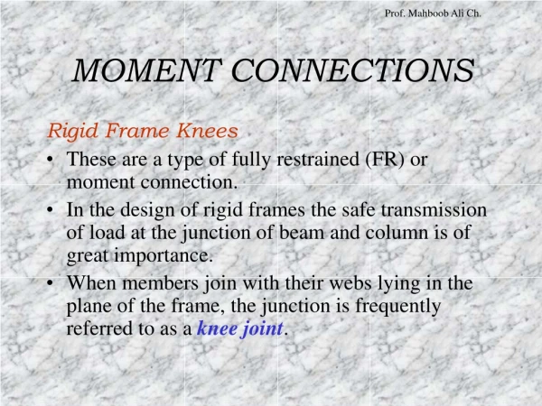 MOMENT CONNECTIONS
