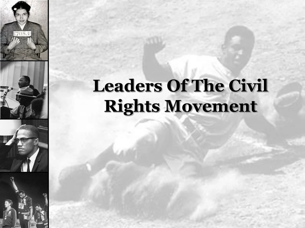 leaders of the civil rights movement