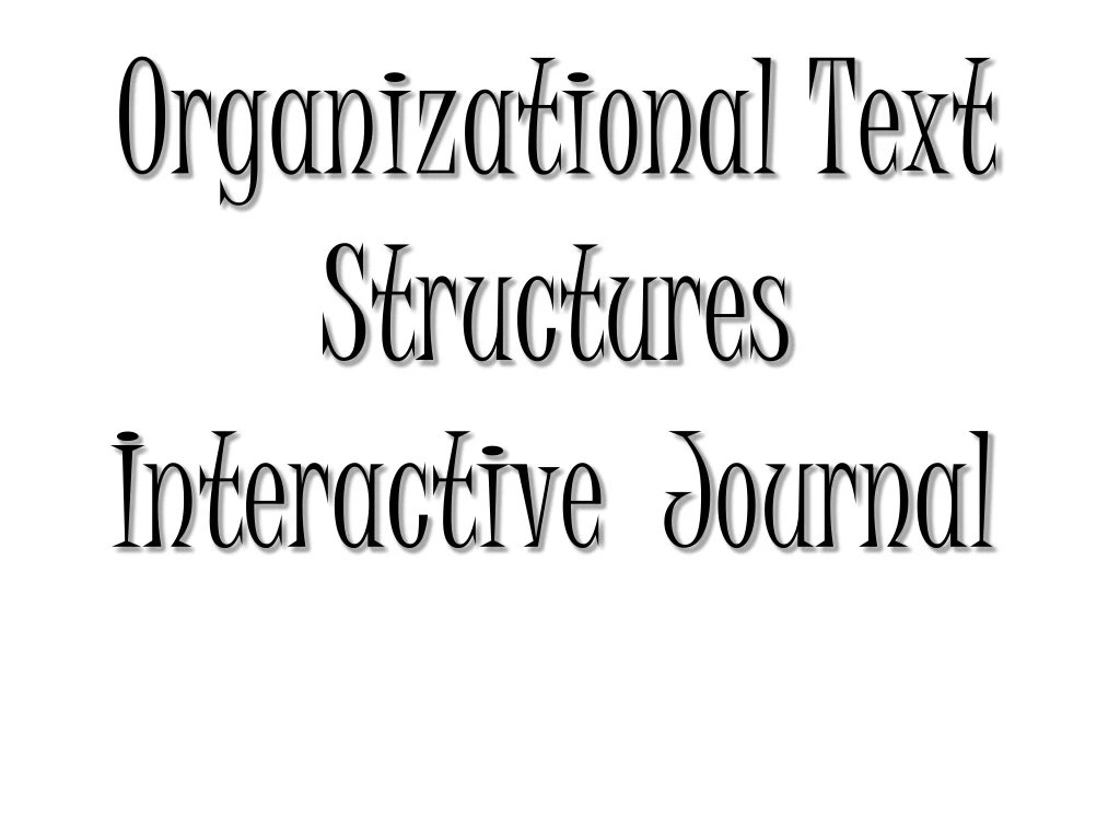 organizational text structures interactive journal