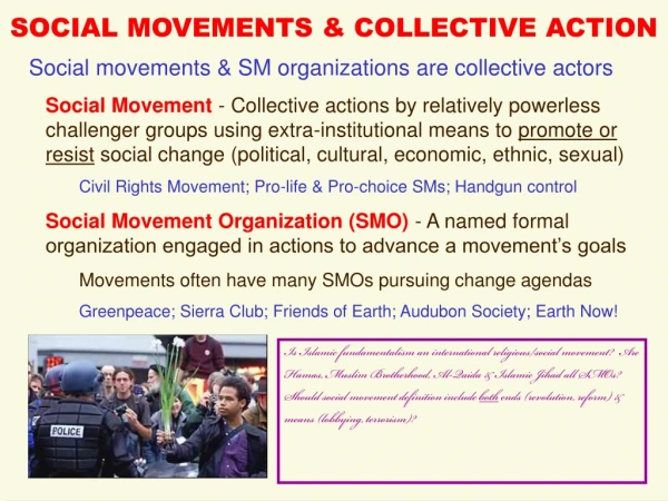 SOCIAL MOVEMENTS &amp; COLLECTIVE ACTION