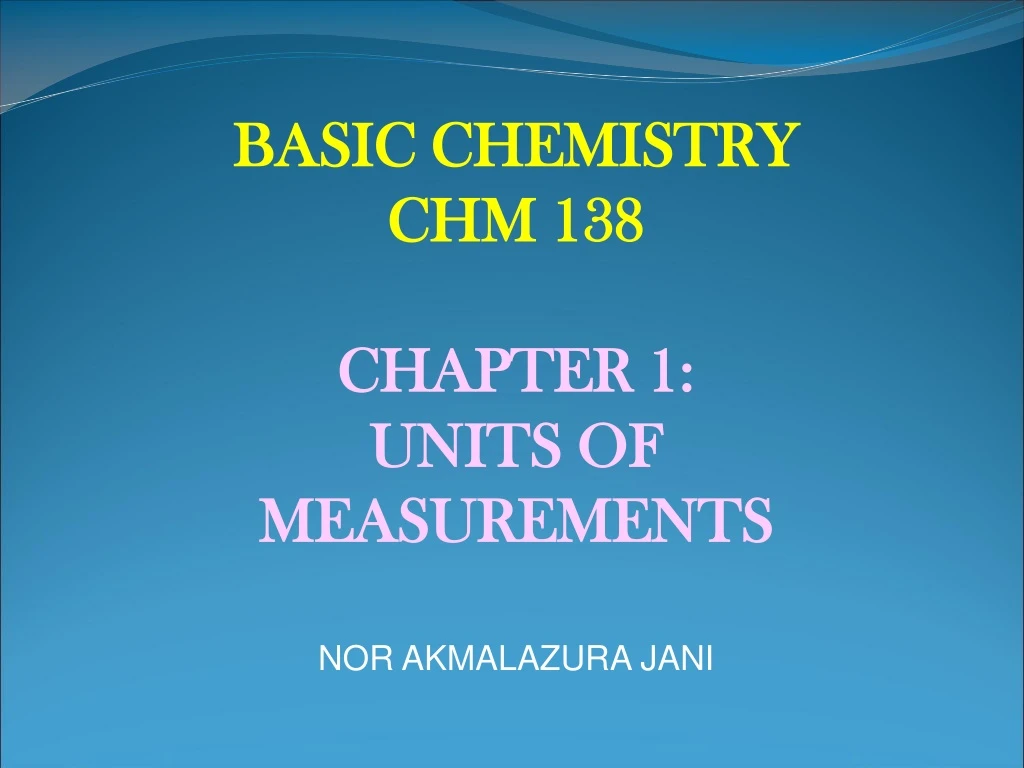 basic chemistry chm 138 chapter 1 units