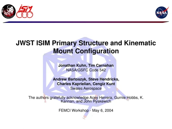 JWST ISIM Primary Structure and Kinematic Mount Configuration