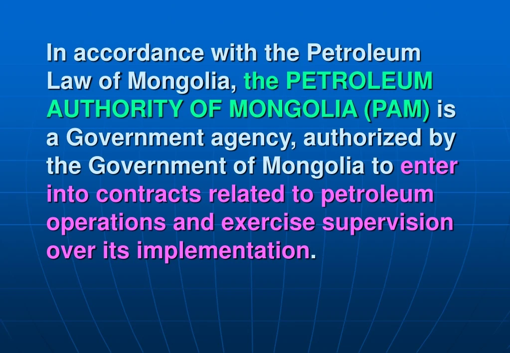 in accordance with the petroleum law of mongolia