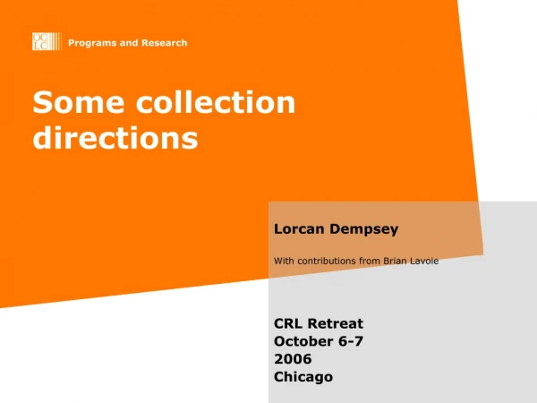 Some collection directions