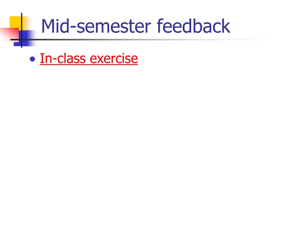mid semester feedback
