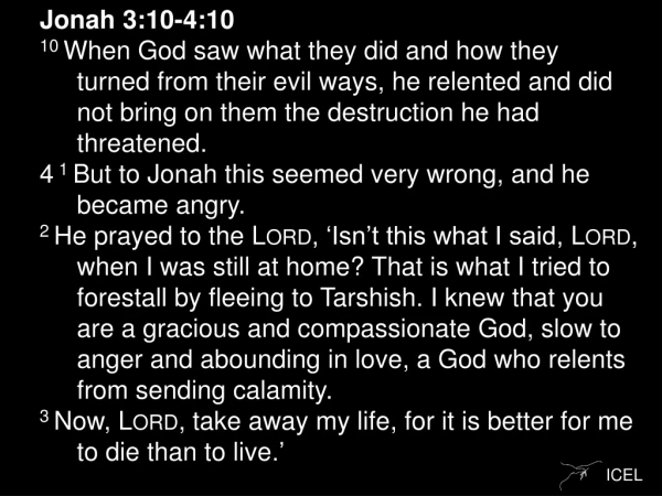 Jonah  3:10-4:10