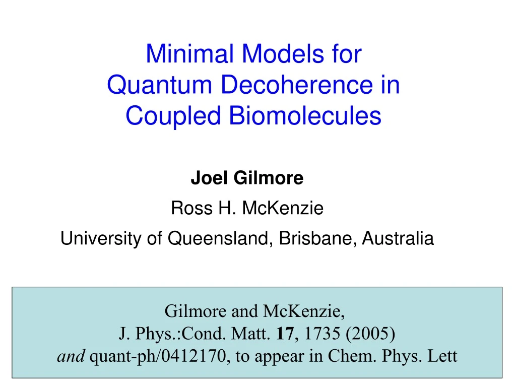 minimal models for quantum decoherence in coupled biomolecules