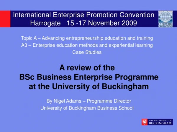 International Enterprise Promotion Convention Harrogate   15 -17 November 2009