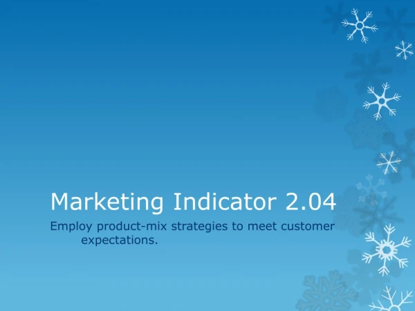 Marketing Indicator 2.04