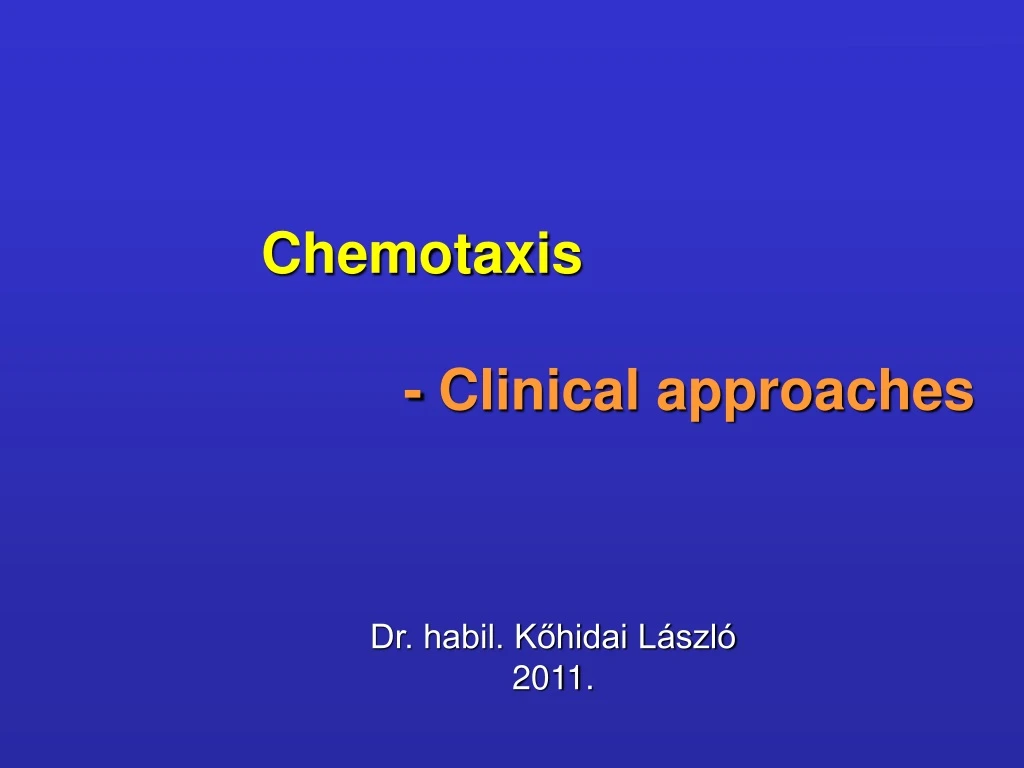 chemotaxis clinical approaches