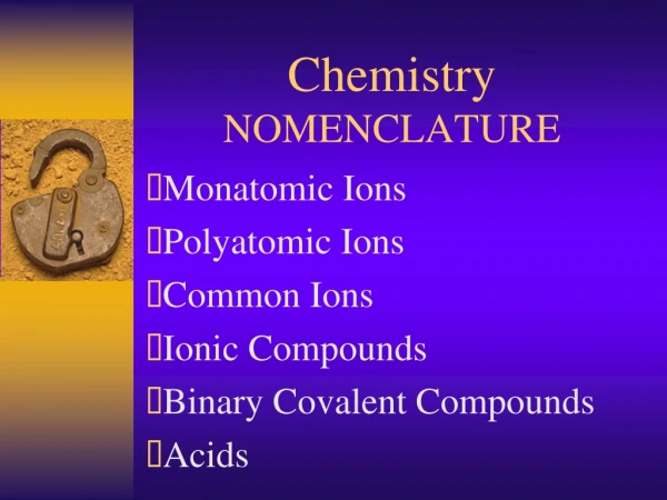 Chemistry NOMENCLATURE
