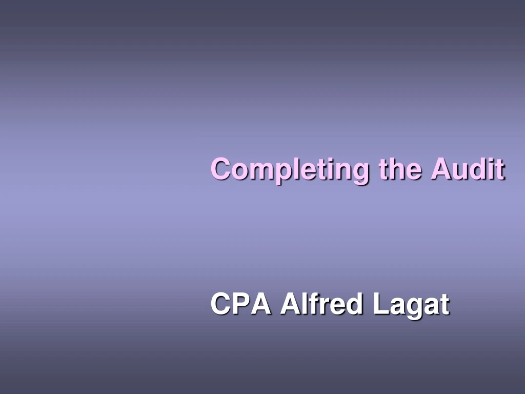 completing the audit