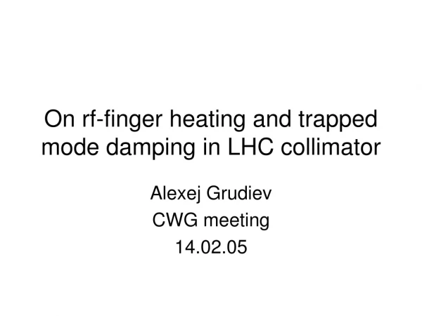 On rf-finger heating and trapped mode damping in LHC collimator