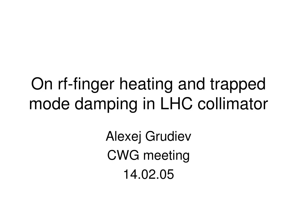on rf finger heating and trapped mode damping in lhc collimator