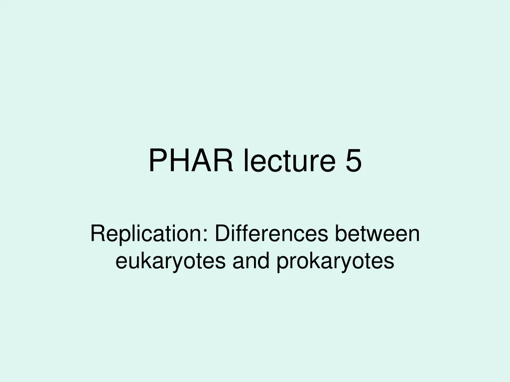 phar lecture 5