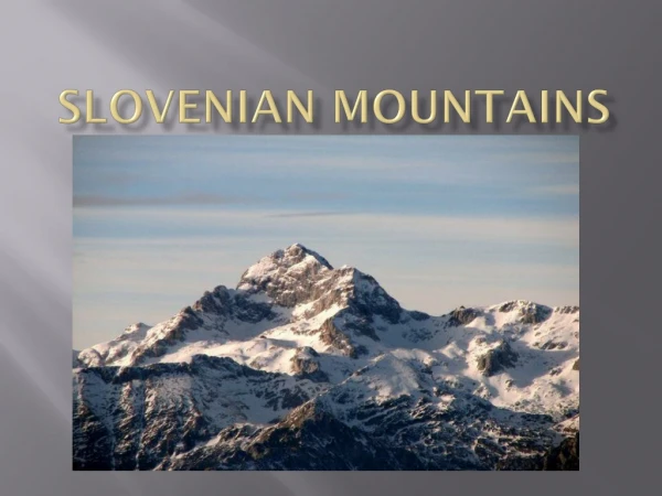 SLOVENIAN MOUNTAINS