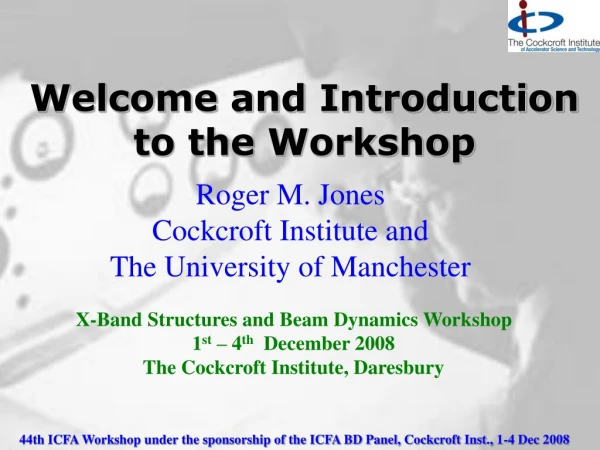 Welcome and Introduction to the Workshop